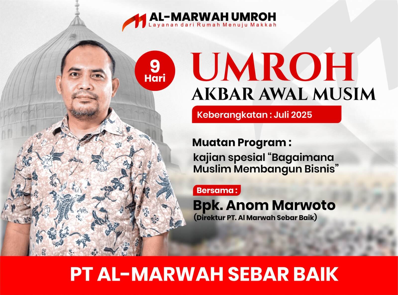 Paket Umroh PT Almarwah Sebar Baik 2025 (3).jpeg