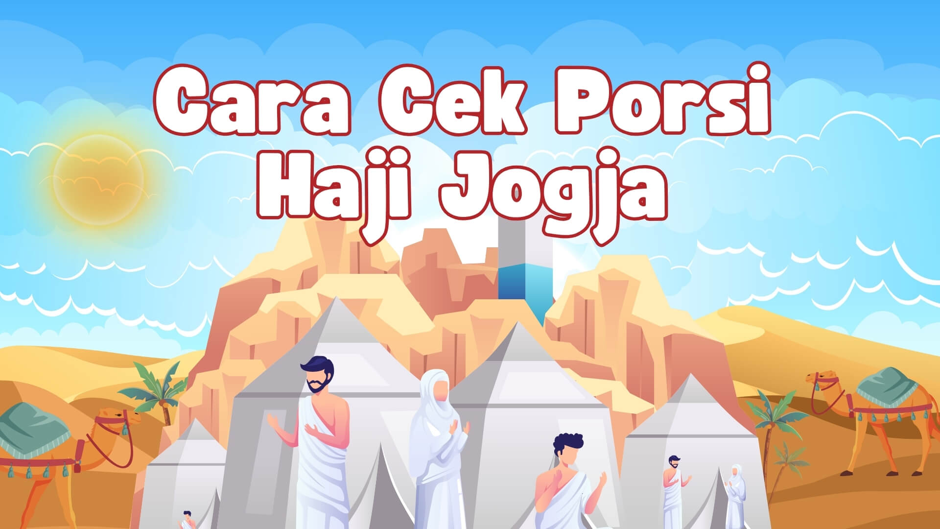 Cek Porsi Haji Jogja Anda Sekarang!.jpg