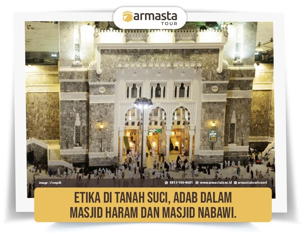5. Etika di Tanah Suci, Adab dalam Masjid Haram &amp; Masjid Nabawi..jpg
