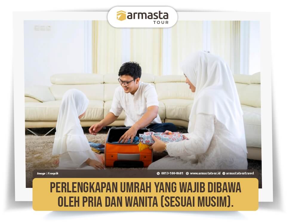 13. Perlengkapan Umrah yang Wajib Dibawa oleh Pria dan Wanita (Sesuai Musim)..jpg